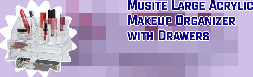 Clear makeup organizer
